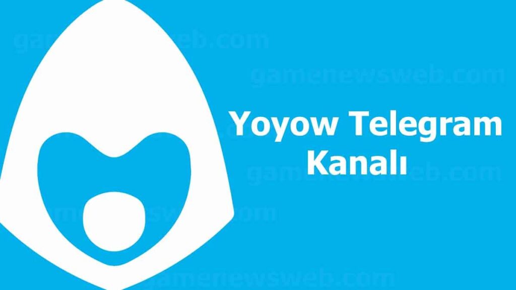 Yoyow Telegram Kanalı