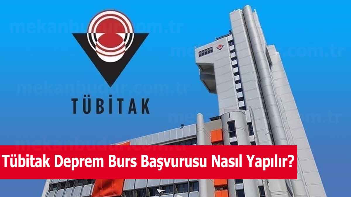 Tübitak Deprem Burs Başvurusu Nasıl Yapılır? Koşullar 2023 Öğrencilere 6 Bin 945 TL Geri Ödemesiz Burs