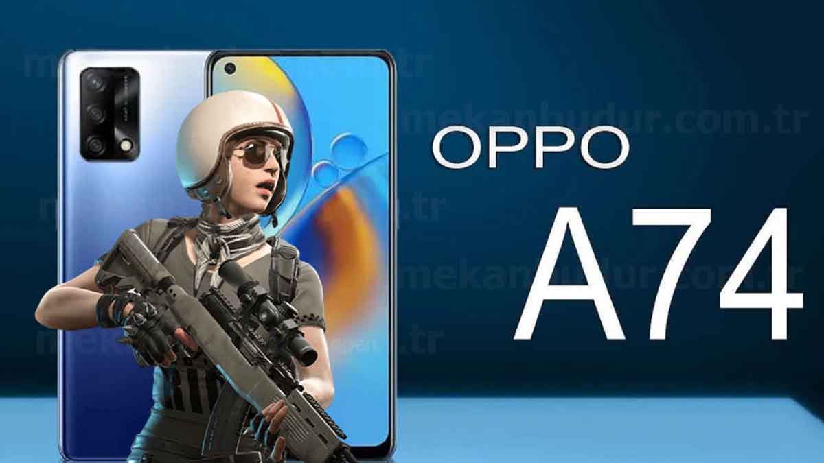 Oppo A74 Pubg Kaç Fps Alır? Telefon Özellikleri