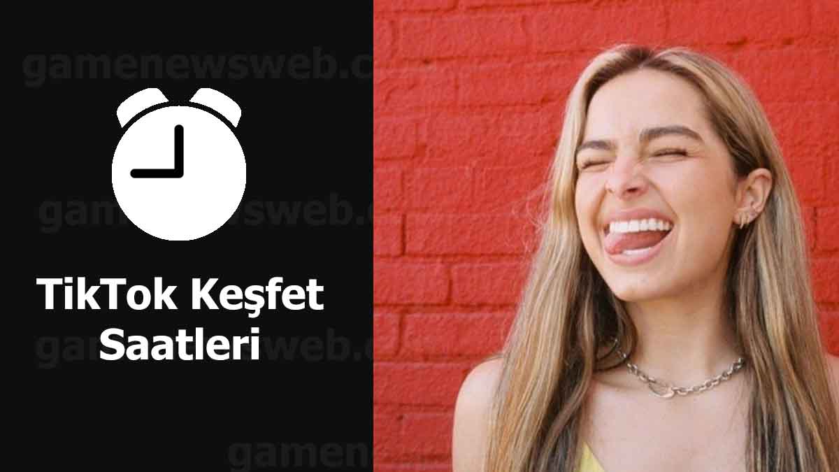 Tiktok Keşfet Saatleri 2023, Fenomen Olmak için Kullan