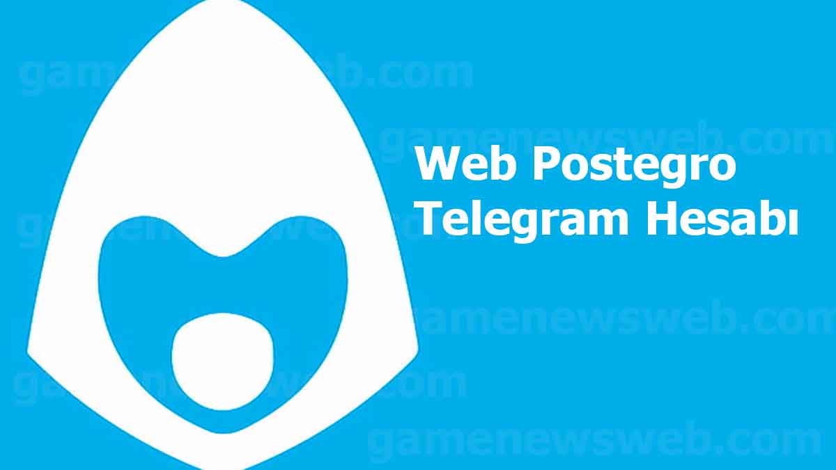 Web Postegro Telegram Hesabı (Kanalı)