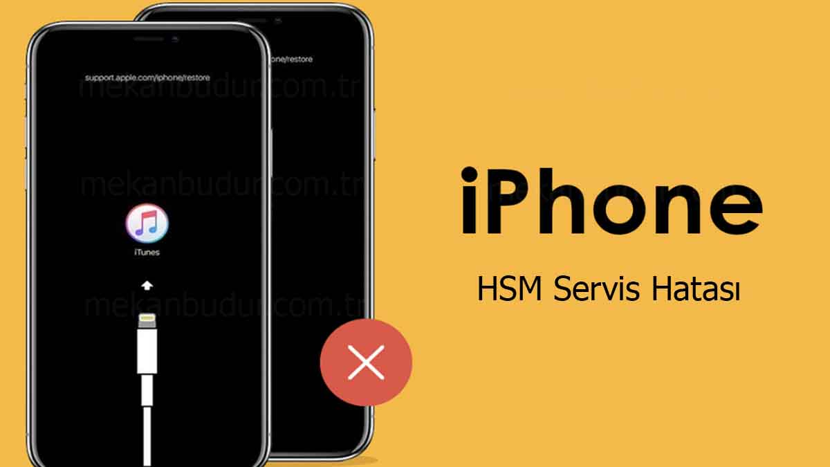 HSM Servis Hatası iPhone: Sorunun Nedenleri ve Çözümleri