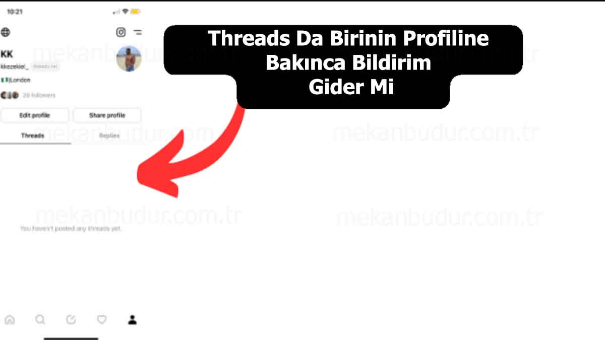 Threads Da Birinin Profiline Bakınca Bildirim Gider Mi? İşte Detaylar