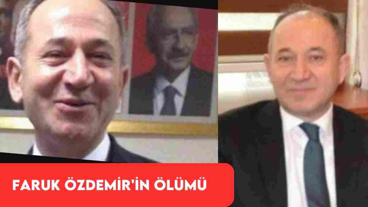 Faruk Özdemir’in Ölümü: Eski CHP Etimesgut İlçe Başkanı’nın Ölümü Merak Ediliyor