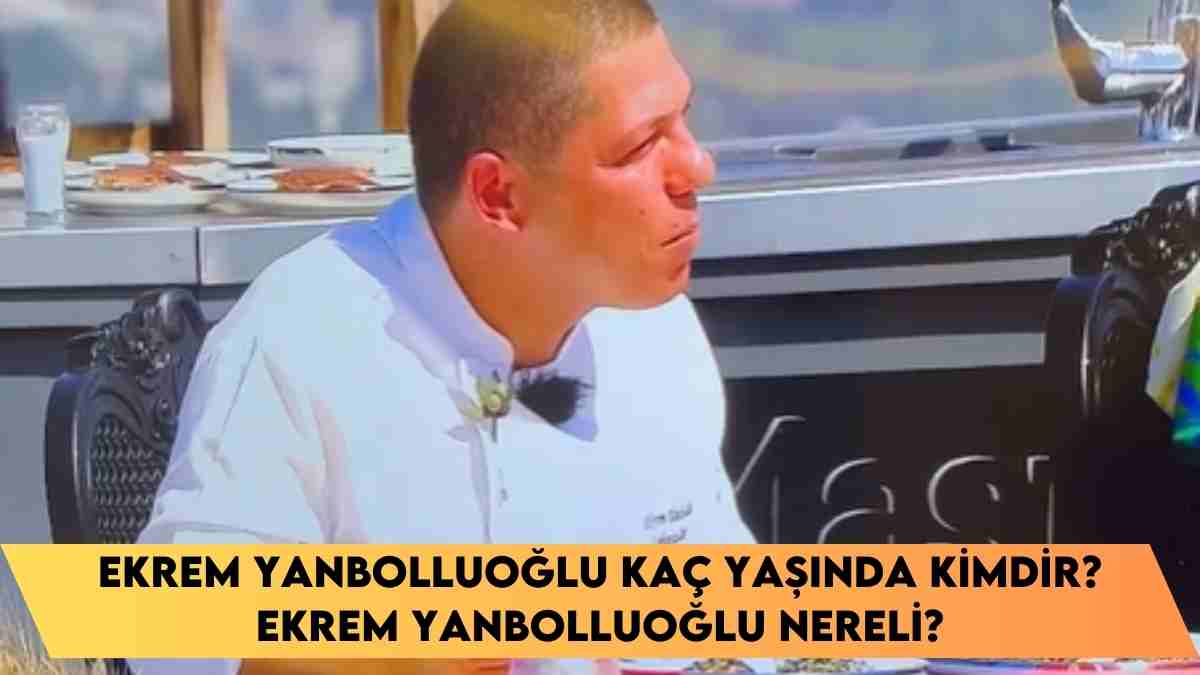 Ekrem Yanbolluoğlu kaç yaşında kimdir? Ekrem Yanbolluoğlu nereli?