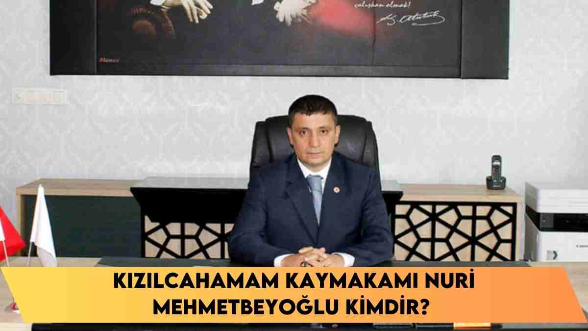 Kızılcahamam Kaymakamı Nuri Mehmetbeyoğlu kimdir? Kaymakam Nuri Mehmetbeyoğlu soyadını neden değiştirdi?