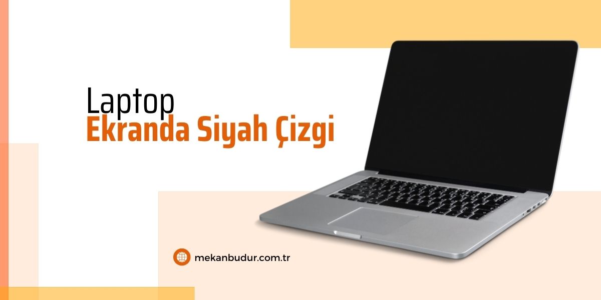 Laptop Ekranında Siyah Çizgi