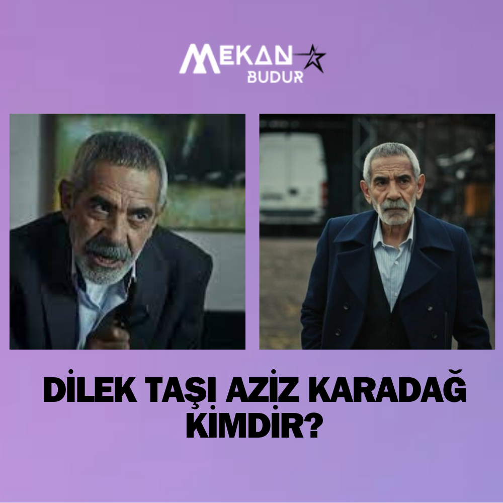 Dilek Taşı Aziz Karadağ Kimdir? Turgay Tanülkü Kimdir, Oynadığı Diziler…