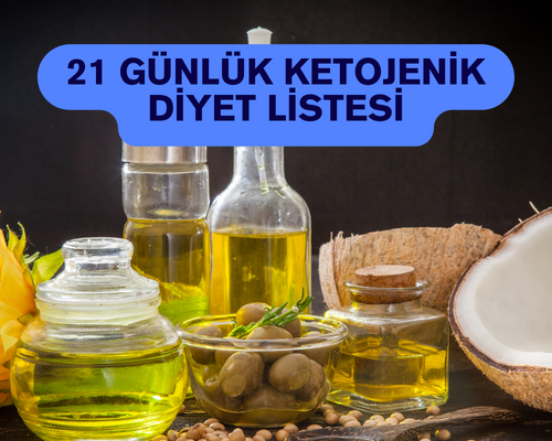 Ketojenik diyette ne yenir? Ketojenik diyette yenmesi yasak besinler hangileridir? 21 günlük ketojenik diyet listesi hazırlamaya dair detaylar