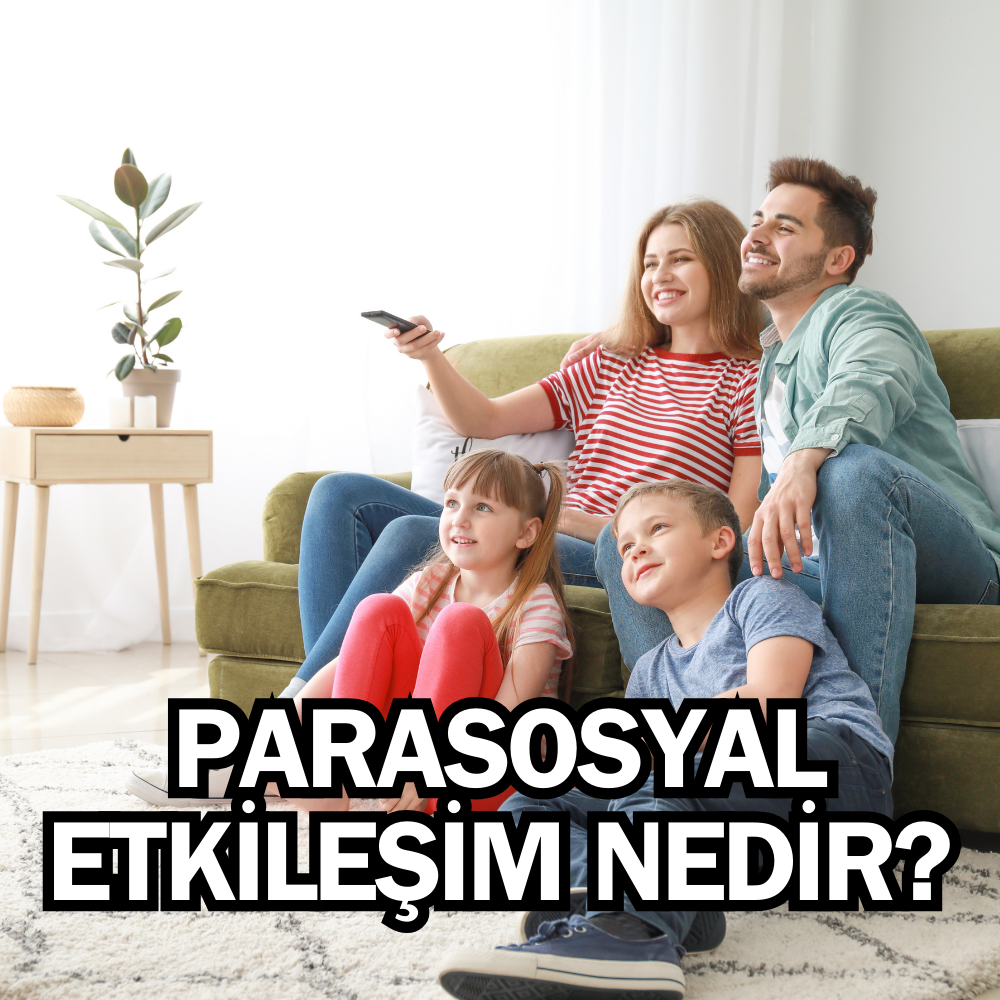 Parasosyal Etkileşim Nedir? Neden Dizi Karakterleriyle Özdeşim Kurarız? Parasosyal İlişki Hakkında Merak Edilenler…