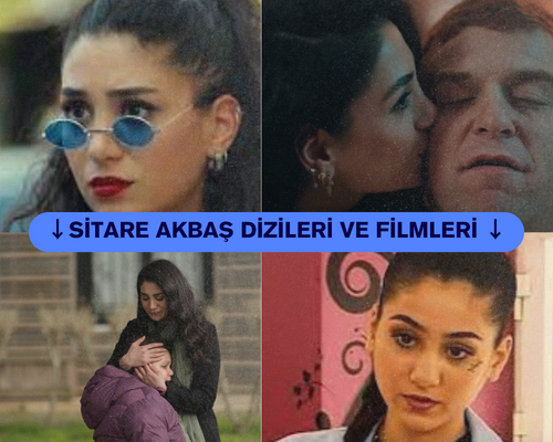 Kızıl Goncalar Birgül hangi dizilerde oynadı? Sitare Akbaş oynadığı diziler ve filmler