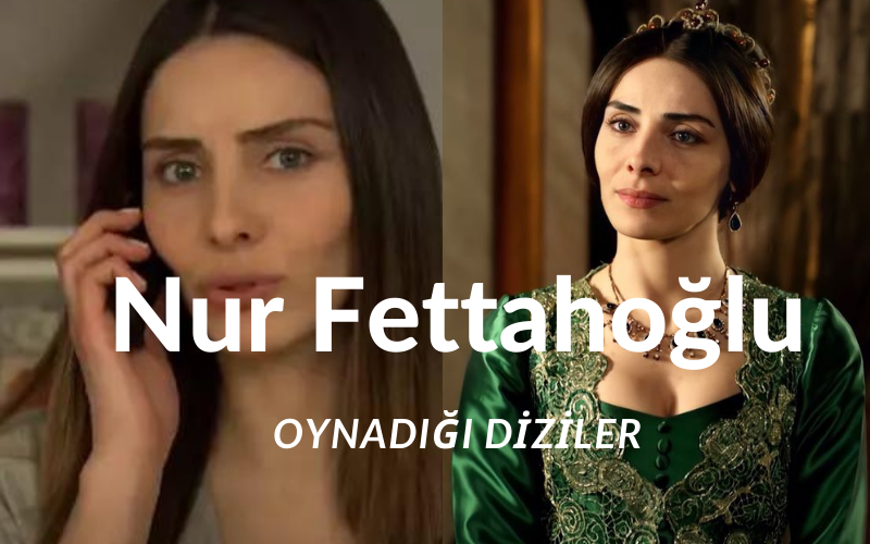 Yabani Özge Aydın karakterindeki Nur Fettahoğlu hangi dizilerde oynadı? Nur Fettahoğlu oynadığı diziler