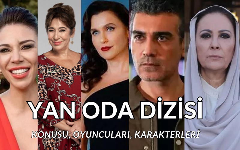 Yan Oda Dizisinin Konusu Nedir? Şevval Sam, Caner Cindoruk ve Melek Baykal gibi isimleri buluşturan Yan Oda Dizisi Hakkında Merak Edilenler…