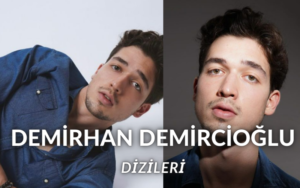 Demirhan Demircioğlu dizileri