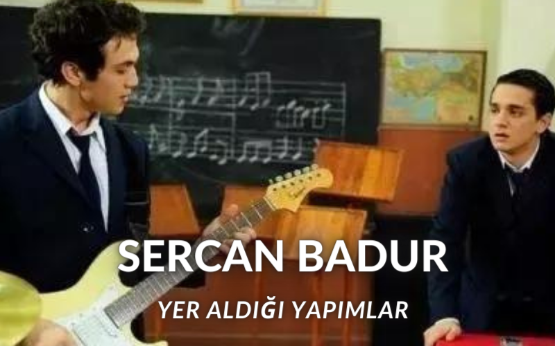 Sercan Badur yer aldığı yapımlar neler? Sandık Kokusu Mert karakteriyle diziye konuk olan Sercan Badur hangi filmler ve dizilerde oynadı?