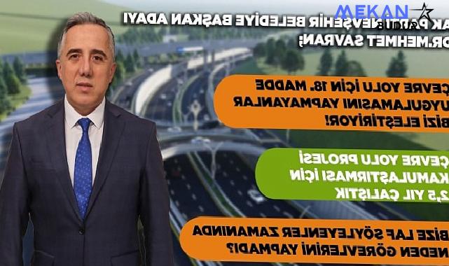 AK Parti Belediye Başkan Adayı Dr. Mehmet Savran Çevre Yolu İçin 18. Madde uygulamasını Yapmayanlar Bizi Eleştiriyor