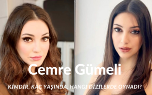 Cemre Gümeli kimdir?