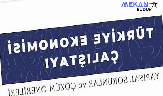 EÜ’den “Türkiye Ekonomisi: Yapısal Sorunlar ve Çözüm Önerileri” başlıklı çalıştayı