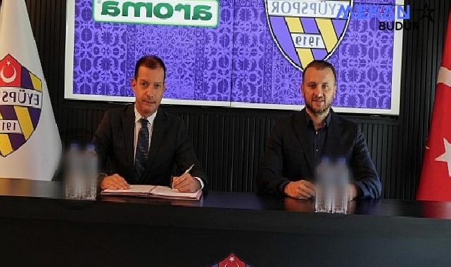 Aroma, Eyüpspor’a Sponsor Oldu