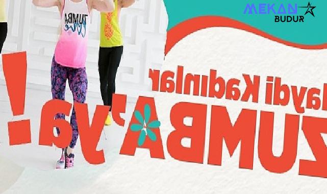 Kadınlar için zumba dersleri başlıyor