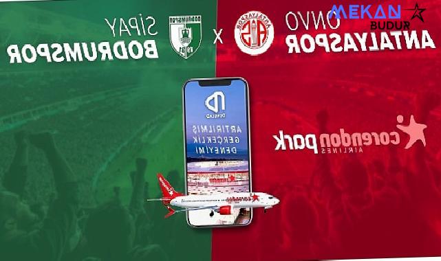 Corendon Airlines’tan Onvo Antalyaspor-Sipay Bodrum FK maçında sürpriz boarding deneyimi